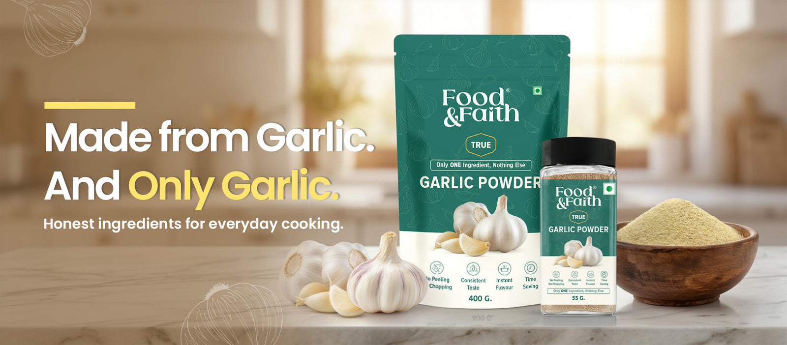 Food and Faith Garlic Powder made from 100% garlic, displayed with fresh garlic bulbs and garlic powder, highlighting a clean label, single ingredient recipe, and honest ingredients for everyday cooking.
