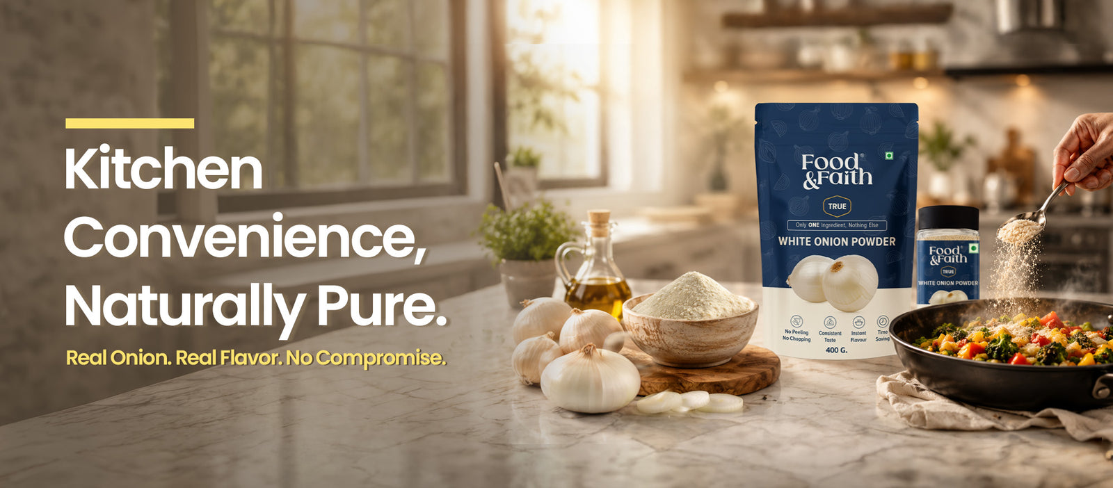 Food and Faith White Onion Powder made from 100% real onions, displayed with fresh onions beside a cooking pan, highlighting kitchen convenience, natural purity, and consistent onion flavor without additives or preservatives.